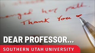 Dear Professor, Southern Utah University