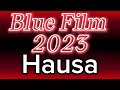 How to pronounce Hausa BLUE FILM 2023?(CORRRECTLY)
