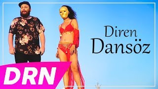 Diren - Dansöz (Prod. by Allame) [ ]