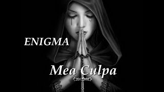 Enigma  -  Mea Culpa ( Part Ii ) ( Превод )