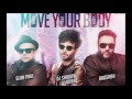 Sean Paul - Move Your Body ft. DJ Shadow & Badshah (Official Audio)