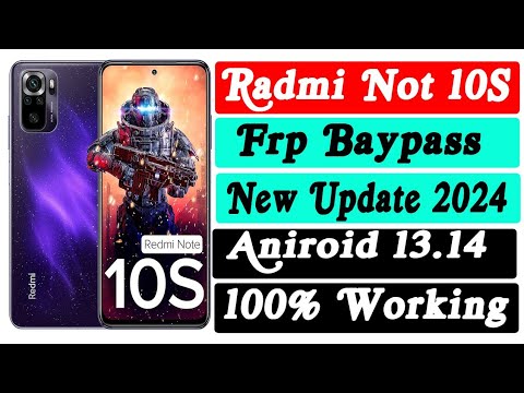 Redmi Note 10S FRP Bypass Android 14 MIUI 14 | Google Redmi Note 10S FRP Bypass Android 14 MIUI 14 | Google