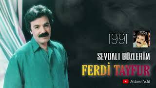 Ferdi Tayfur - Sevdalı Gözlerim