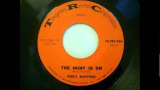Watch Percy Mayfield The Hunt Is On video
