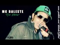 MC Daleste - Que brisa (Prod. DJ Wilton e Mano DJ) Música nova 2014