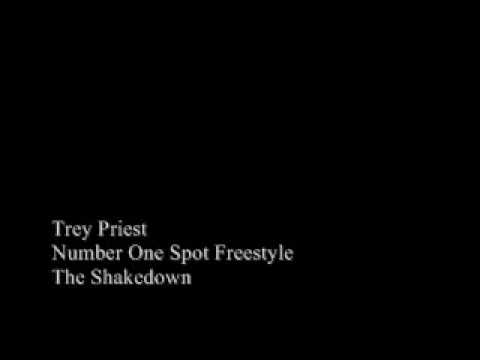 Number One Spot Freestyle - Trey Priest