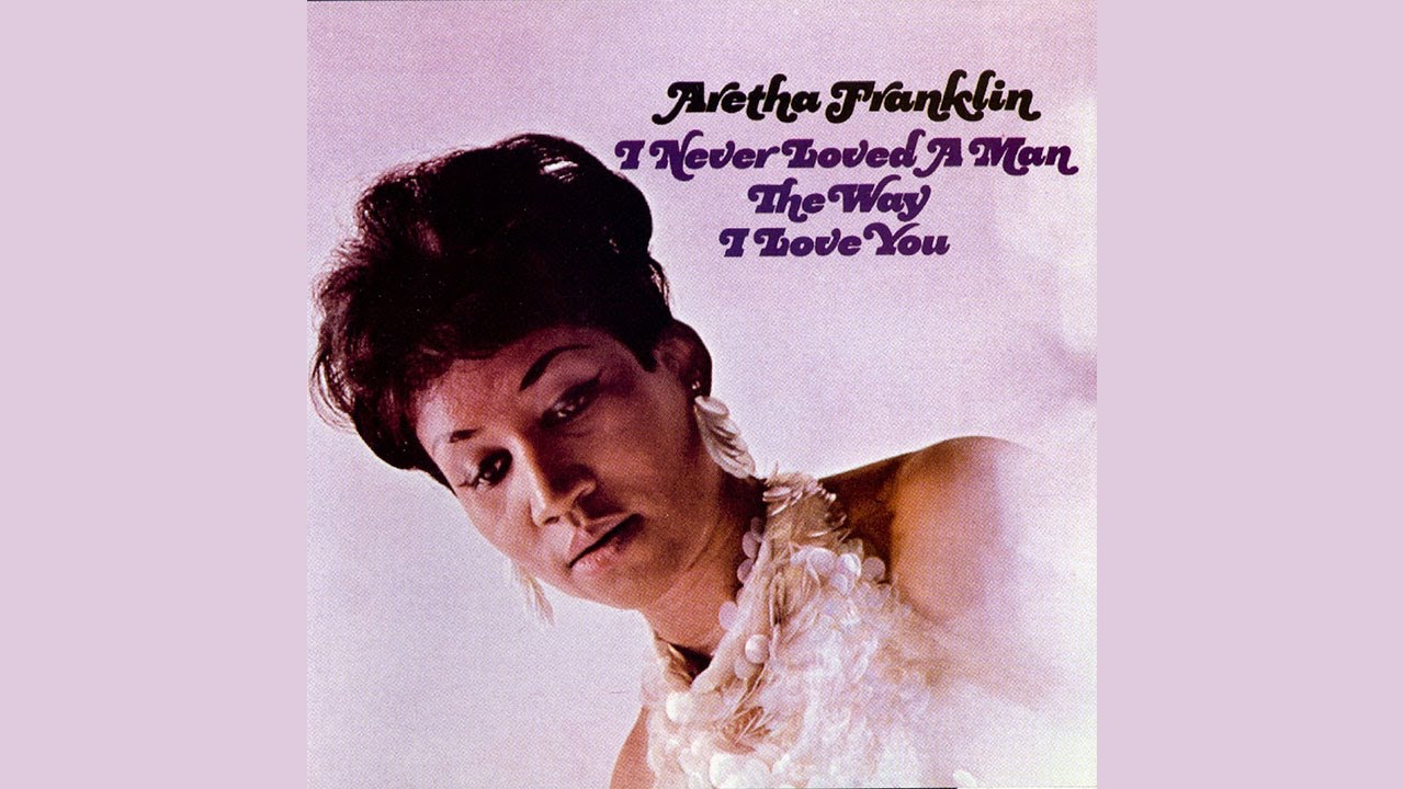 Aretha Franklin - I never loved a man (LIVE)