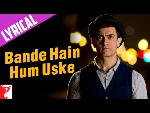 Bande Hain Hum Uske - Song with Lyrics - DHOOM:3