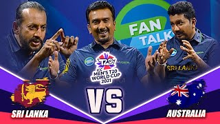 SLT Mobitel FANTALKS | T20 Cricket World Cup 2021 |  Sri Lanka vs Australia |  FM Derana