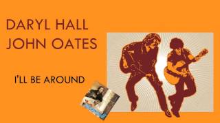 Watch Hall  Oates Ill Be Around video