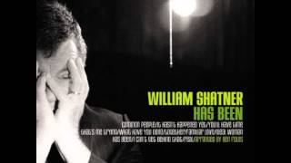 Watch William Shatner Has Been video