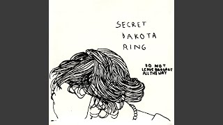 Watch Secret Dakota Ring At Night video
