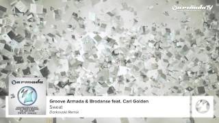 Groove Armada & Brodanse Feat Cari Den - Sweat Darkovski Remix