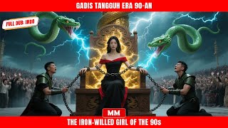 Gadis Tangguh Era 90-An Filem Baru Ceo Aksi 2025 Filem Asia