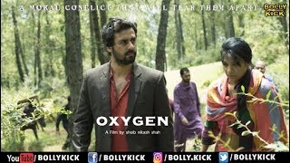 Oxygen Official Hindi Trailer 2019 | Hindi Movies | Bollywood Trailers | Shoib Shah