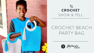 Crochet Beach Party Bag "Show & Tell" by Jonah's Hands