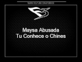 Maysa Abusada - Tu Conhece o Chines [DJS 2B E FELIPE KOMBI]