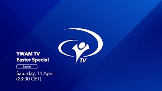 YWAM TV EASTER SPECIAL