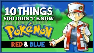 10 Things You Didn't Know About Pokemon Red & Blue