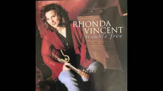 Watch Rhonda Vincent Trouble Free video