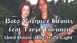 Watch Beto Vazquez Infinity Until Dawn angels Of Light video
