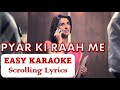 Pyar Ki Raah Me Chalna Seekh Karaoke With Scrolling Lyrics, Imperial Blue, Men Will Be Men