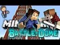 Minecraft: BATTLE-DOME w/Mitch & Friends