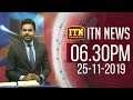ITN News 6.30 PM 25-11-2019