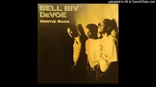 Watch Bell Biv Devoe Ghetto Booty video