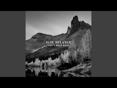 Ilse DeLange - Don't Hold Back