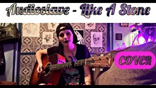 Audioslave - Like A Stone (COVER) Kadie Lynn