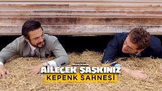 Ailecek Şaşkınız - Kepenk Sahnesi