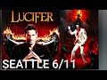 LUCIFER ELVIS 6/11 in SEATTLE KING COUNTY   (MUST WATCH)