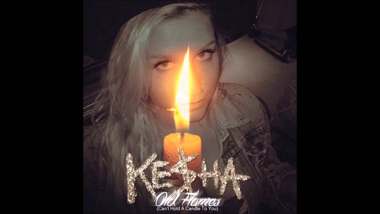 Keha Old Flames (Can't Hold A Candle To You) [Audio] YouTube