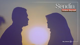 Sendin Erdem Beyazıt Şiir