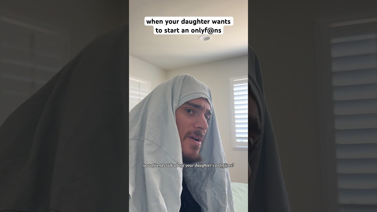 when your daughter wants to start an OF #shorts #comedy when your daughter wants to start an OF #shorts #comedy