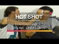 Riza Syah dan Nabila Zavira Terlibat Cinta Lokasi? - Hot Shot