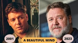 A Beautiful Mind 2001 Castthen And Now 2001 Vs 2023How They Changedreal Name And Age