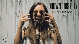 Drown This City - In Your Image