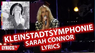 Watch Sarah Connor Kleinstadtsymphonie video