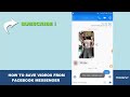How to Save Videos From Facebook Messenger