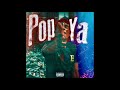 Skinnyfromthe9 - Pop Ya (Official Audio)
