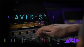 Introducing Avid S1