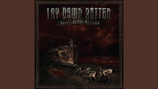 Watch Lay Down Rotten When All Becomes Nothing video