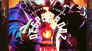 Pa Sports Feat Kih 10 Millionen Desperadoz 2