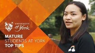 Mature students at York - Top tips