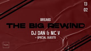 Dj Dan & Mc V - Live At Big Rewind: Breakbeat (Rndm 13.02.2021)