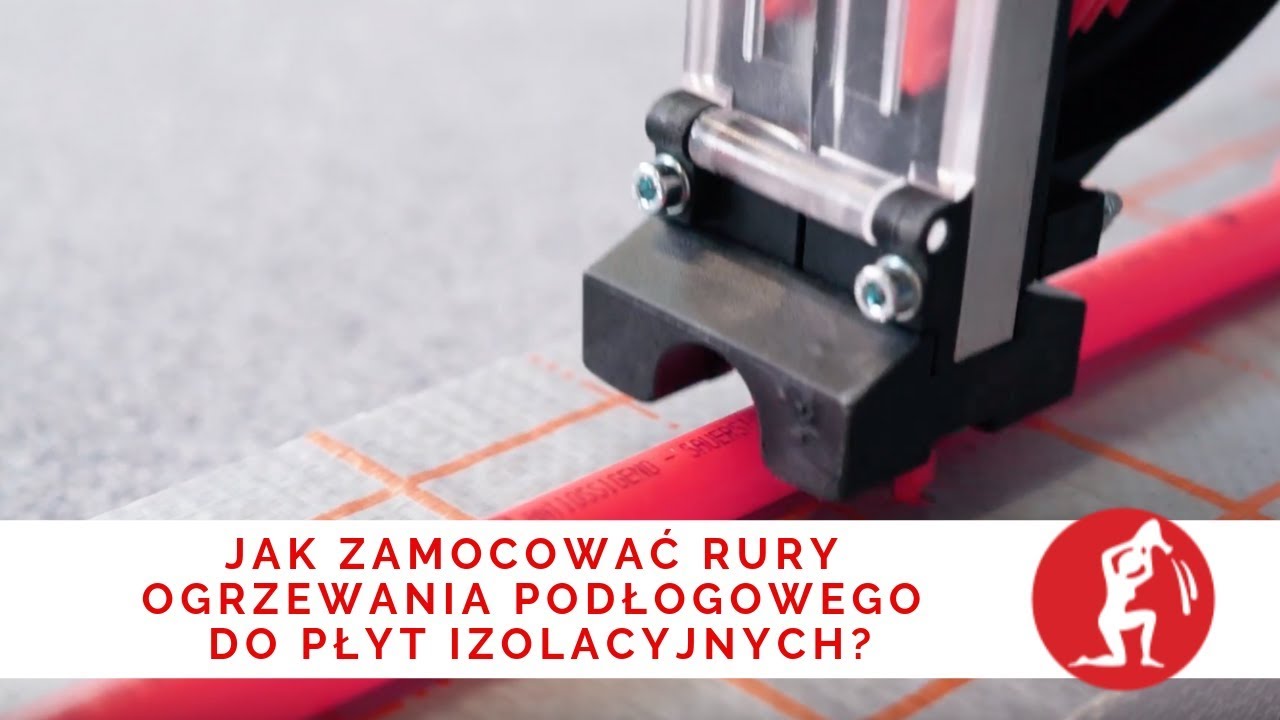 Jak zamocować rury ogrzewania podłogowego do płyt izolacyjnych?