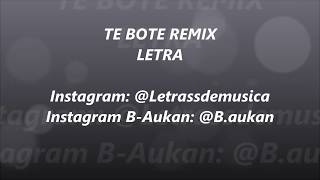 Te Bote Remix Casper X Darell X Nio Garcia X Bad Bunny X Ozuna X Nicky Jam Letra Te Bote Remix Casper X Darell X Nio Garcia X Bad Bunny X Ozuna X Nicky Jam Letra
