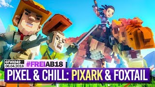 0242 🔴 Pixel & Chill mit PixARK, MadTV, FoxTail (+Zukunft von SoT) 🔴 Gronkh Livestream | 06.04.2018